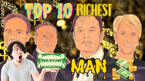 Biography of top 10 richest man in the world / All world top 10 richest man