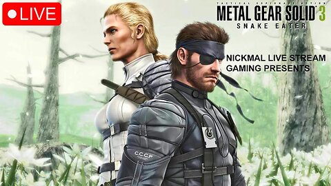 Feeling The Sorrow! Metal Gear Solid 3 Snake Eater Stream Part 3