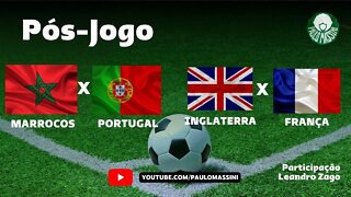 MARROCOS DESPACHA PORTUGAL E A FRANÇA VENCE A INGLATERRA NO MELHOR JOGO DA COPA. - Paulo Massini