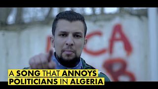 Why Algerian politicians got sensitive over a song