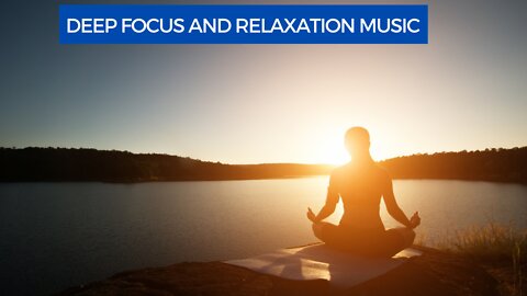 4 Hours of ambient music for deep focus and relaxation