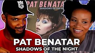 🎵 Pat Benatar - Shadows of the Night REACTION