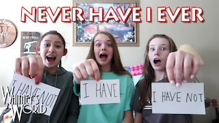 Never Have I Ever | Whitney, Laney, and Cilla