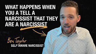 What Happens When You a Tell a Narcissist That They Are a Narcissist