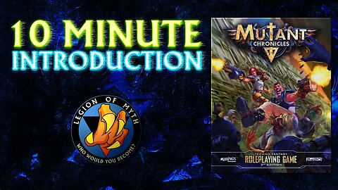 MUTANT CHRONICLES (3E) by Modiphius Entertainment | 10 Minute Introduction