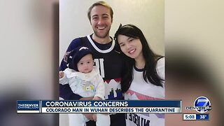 Colorado native quarantined in Wuhan, China, due to coronavirus