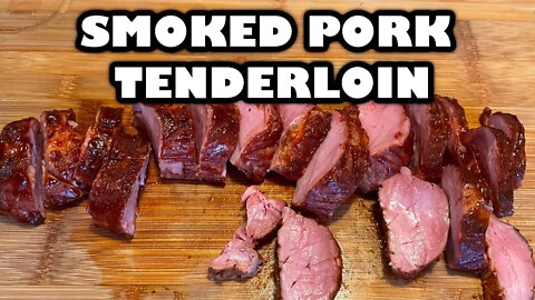 Smoked Pork Tenderloin | Char Griller 980 Pork Tenderloin | Pork Tenderloin Recipe