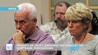 Parents Of Casey Anthony File Lawsuit To Stop Bank Foreclosure