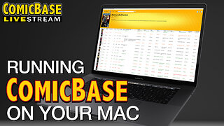 Running ComicBase on Your Mac (Livestream #172)