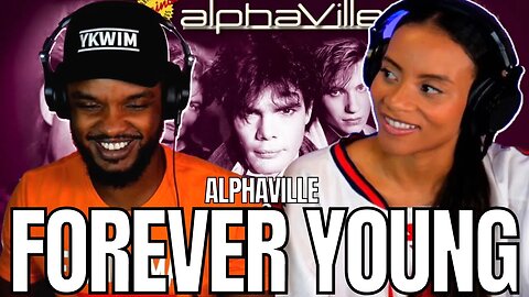 ANOTHER ONE! 🎵 Alphaville - Forever Young ~Official Video - Reaction