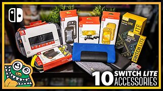 10 Nintendo Switch Lite Accessories - Ep.7 - HAULED - List and Overview