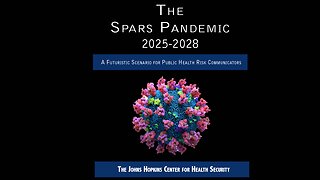 The Spars Pandemic Document: Our Plandemic Laid Out