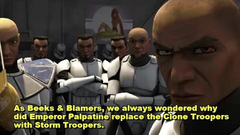 Why Star Wars Palpatine Replace Clones with Storm Troopers? | That Star Wars Boy | Beeks + Blamers