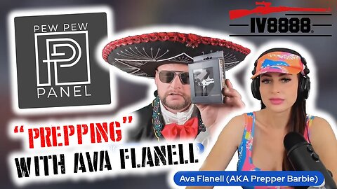 Pew Pew Panel Podcast Ep 2: "Prepping" with Ava Flannel