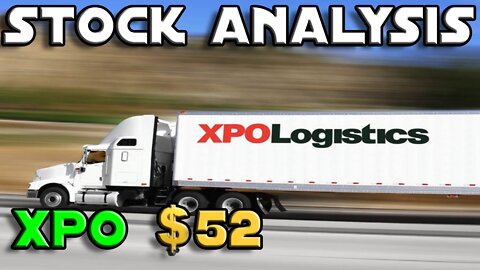 Stock Analysis | XPO Logistics, Inc. (XPO) | UNDERWHELMING