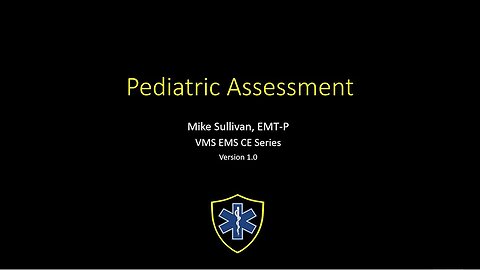 Assessment of the Pediatric Patient