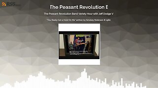 The Peasant Revolution Band Variety Hour with Jeff Dodge V