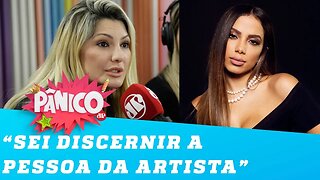 Amo a Anitta, mas não gosto da Larissa, diz Fontenelle