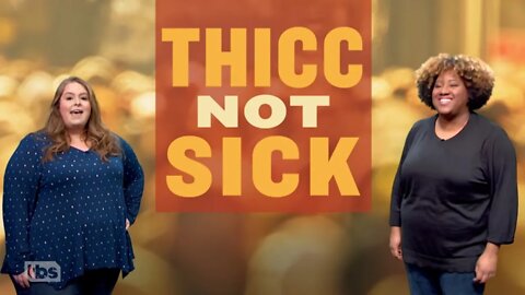 Thicc not Sick | Full Frontal With Samantha Bee Goes Fully Fictional