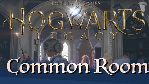 Ravenclaw Common Room | 04 | Hogwarts Legacy | Let's Play