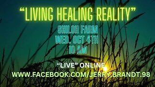 Living in Healing Reality - Power of Healing series