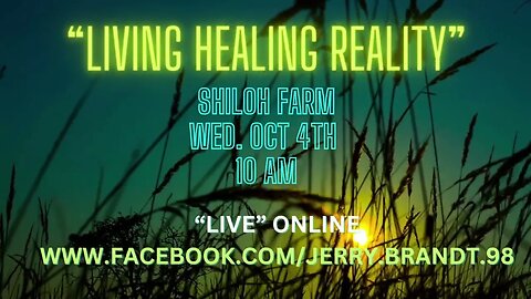 Living in Healing Reality - Power of Healing series
