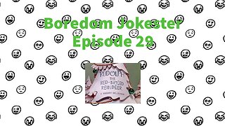 Boredom Jokester - Episode 29 - Rudolph the Red-Nosed Reindeer