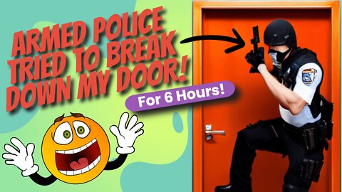 Bad Things Are Happening - Armed Police Tried To Break Down Andrew's Door!