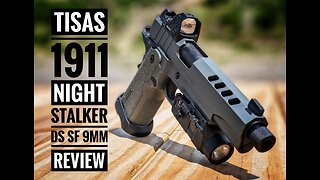 Tisas 1911 Night Stalker DS SF 9MM Review