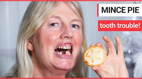 A mum accidentally swallowed her dentures while eating a mince pie