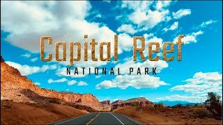 Capital Reef National Park