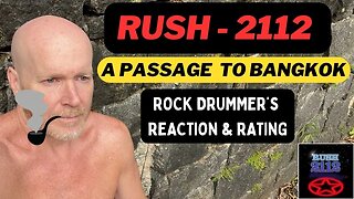 A Passage to Bangkok, RUSH - Rock Drummer Reaction & Rating