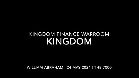 Kingdom Finance Friday - War Room 3 -17 May 2024