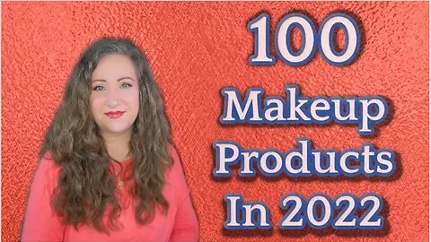100 MAKEUP Products To Finish In 2022 Update 3 | Jessica Lee