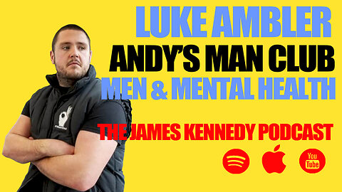 #38 - Luke Ambler - Andy's Man Club