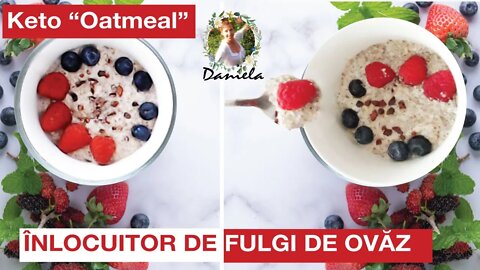 5 minute Easy Keto Oatmeal – Delicious Low carb Porridge Substitute / Înlocuitor fulgi de ovăz rapid