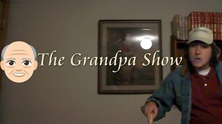 The Grandpa Show