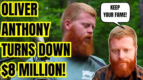 Oliver Anthony SHUTS DOWN ELITES & TURNS DOWN $8 MILLION Record Deal! 20 MILLION VIEWS on YouTube!