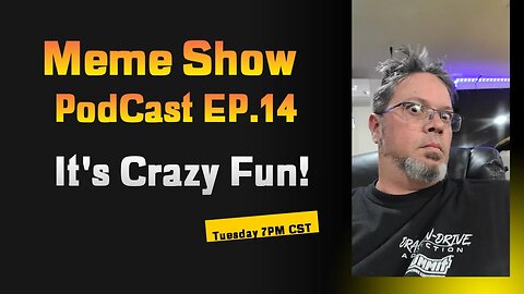 Meme Show PodCast EP.14 (Crazy Fun Comedy!) Featuring @pimpintv