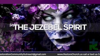 "THE JEZEBEL SPIRIT" The message with Pastor Carl E. Mitchell III