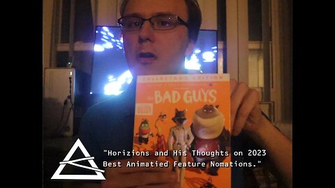 Horizions and His Thoughts on the 2023 Best Animated Feature Nomations.