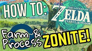 How to Farm and Process Zonite in Zelda Tears of the Kingdom