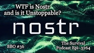 WTF is Nostr and is it Unstoppable? – Epi-3264