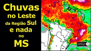 Chuvas no leste da região sul e nada no MS