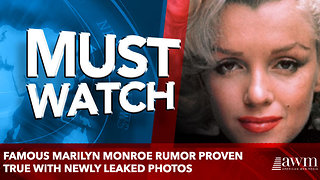 Famous Marilyn Monroe Rumor Proven True With Newly Leaked Photos