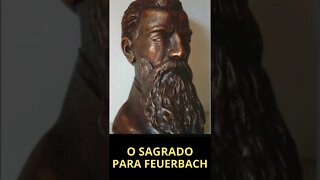 O SAGRADO PARA LUDWIG FEUERBACH | TEATRO DA FILOSOFIA #shorts)