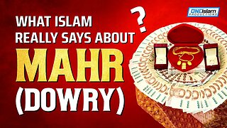 What Islam Really Says About MAHR (Dowry)