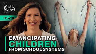 Emancipating Children from School Systems with Sam Sorbo (WiM410)