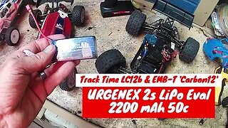 URGENEX 2s LiPo - Endurance Test - Track Time - NEW Wall ride - Dueling 12's - LC12B EMB-T