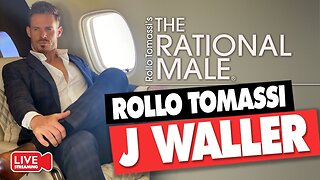 Girls are Crazy: Rollo Tomassi and J. Waller